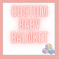 Custom Baby Blanket