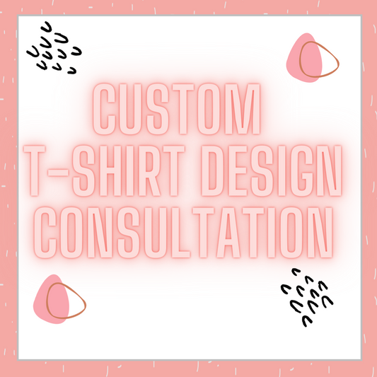 Custom T-Shirt Design Consultation