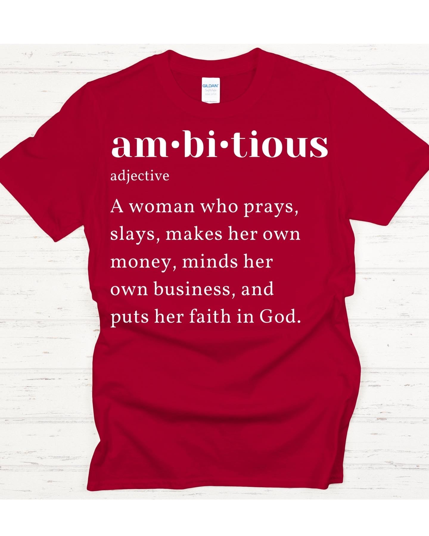 Ambitious Woman Definition T-Shirt